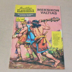 Kuvitettuja klassikkoja 128 Meksikon valtias